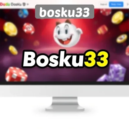 Mengenal Bosku33 sebagai Platform Game Online Terpercaya